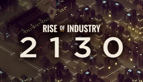 Купить Rise of Industry: 2130
