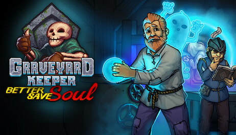 Купить Graveyard Keeper - Better Save Soul