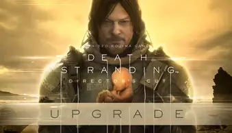 DEATH STRANDING DIRECTOR'S CUT UPGRADE