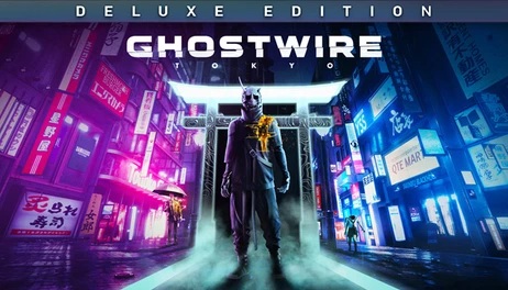 Купить Ghostwire: Tokyo Deluxe