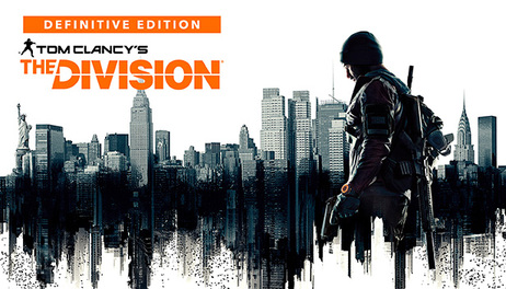 Купить Tom Clancy's The Division - Definitive Edition
