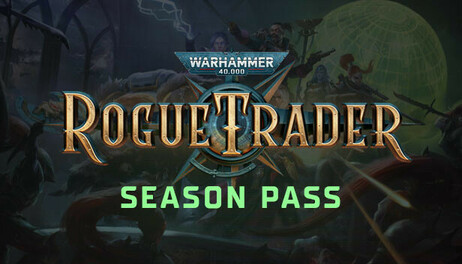 Купить Warhammer 40,000: Rogue Trader - Season Pass