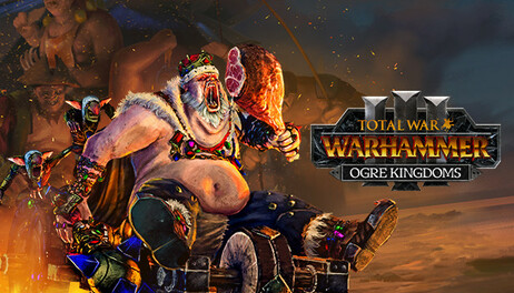 Купить Total War: WARHAMMER III - Ogre Kingdoms