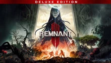 Remnant II - Deluxe Edition