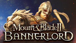 Mount & Blade II: Bannerlord