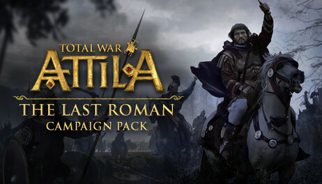 Купить Total War: ATTILA - The Last Roman Campaign Pack