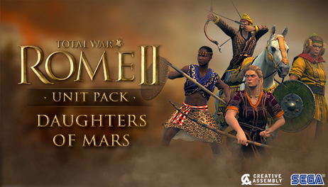 Купить Total War: ROME II - Daughters of Mars Unit Pack