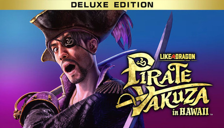 Купить Like a Dragon: Pirate Yakuza in Hawaii - Digital Deluxe Edition