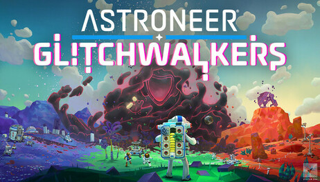 Купить ASTRONEER: Glitchwalkers