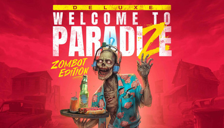 Купить Welcome to ParadiZe - Zombot Edition