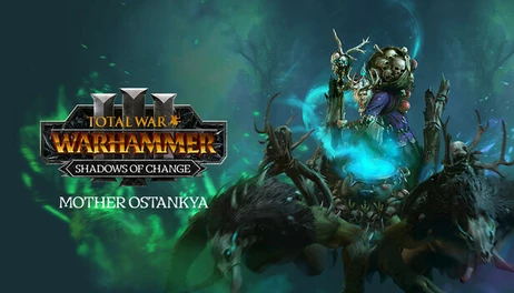 Купить Total War: WARHAMMER III - Mother Ostankya – Shadows of Change