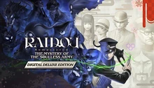 RAIDOU Remastered: The Mystery of the Soulless Army  - Digital Deluxe Edition