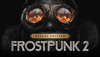 Купить Frostpunk 2 - Deluxe Edition