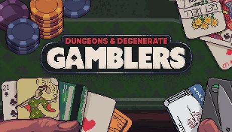 Купить Dungeons & Degenerate Gamblers