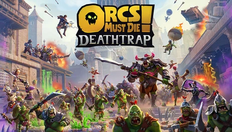 Купить Orcs Must Die! Deathtrap
